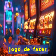 jogo de fazer dinheiro falso